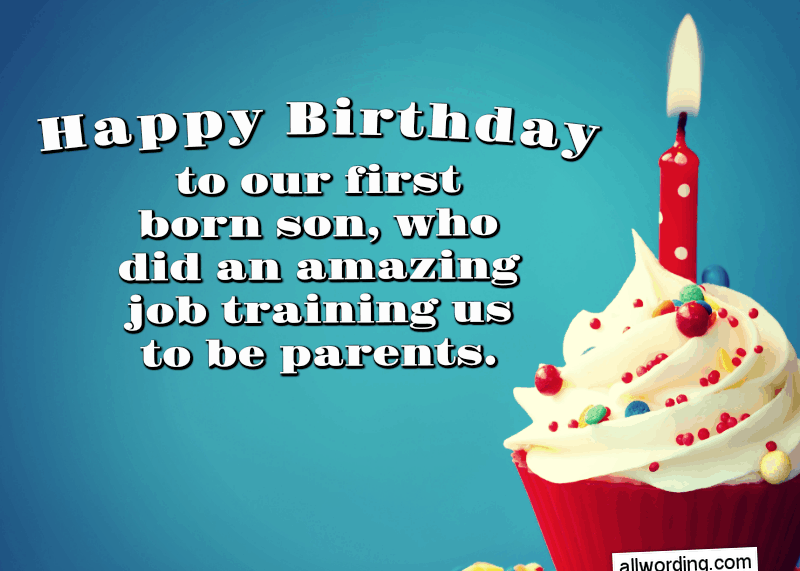   Joyeux anniversaire à notre fils premier-né, qui a fait un travail incroyable en nous formant à devenir parents.