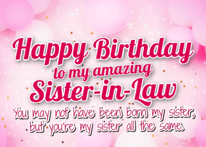 Sretan rođendan mojoj sjajnoj šogorici! Možda nisi rođena moja sestra, ali ti're my sister all the same.