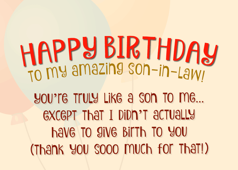 Joyeux anniversaire à mon incroyable gendre. Tu're truly like a son to me, except that I didn't actually have to give birth to you (thank you so much for that!).