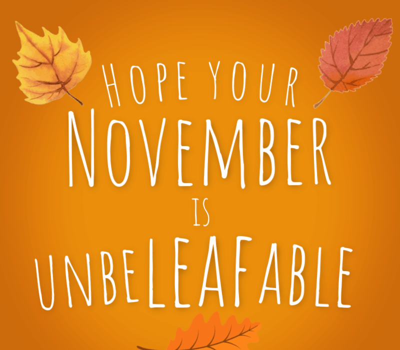 Håper november er uoverkommelig!